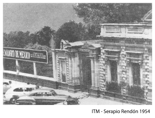 Instituto Tecnológico de México - Serapio Rendón 1954